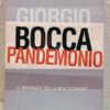 Giorgio Bocca Pandemonio Mondadori New Economy